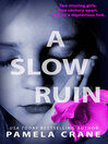 Cover image for A Slow Ruin